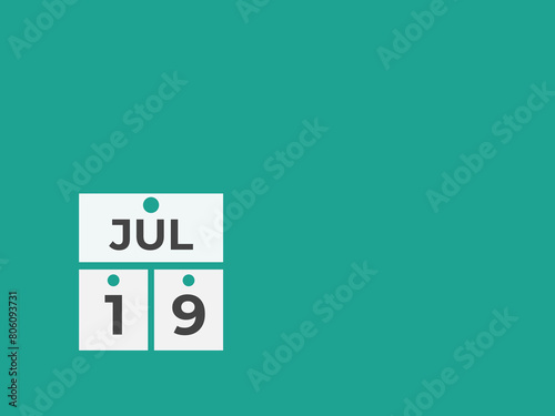 July 19 calendar reminder. 19 July daily calendar icon template. Calendar 19 July icon Design template. Vector illustration
