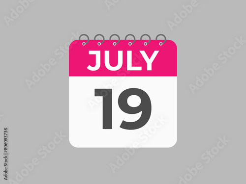 July 19 calendar reminder. 19 July daily calendar icon template. Calendar 19 July icon Design template. Vector illustration
