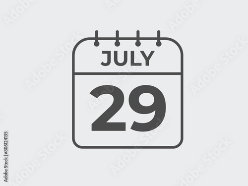 July 29 calendar reminder. 29 July daily calendar icon template. Calendar 29 July icon Design template. Vector illustration
