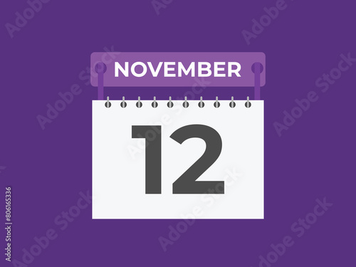 November  12 calendar reminder. 12 November  daily calendar icon template. Calendar 12 November  icon Design template. Vector illustration
