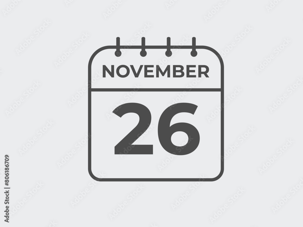 November 26 calendar reminder. 26 November daily calendar icon template. Calendar 26 November icon Design template. Vector illustration
November 26 calendar reminder. 26 November daily calendar icon template. Calendar 26 November icon Design template. Vector illustration