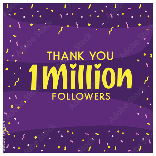 Grateful for 1 Million Followers, Thank You  one million follower  celebration post design with confetti,