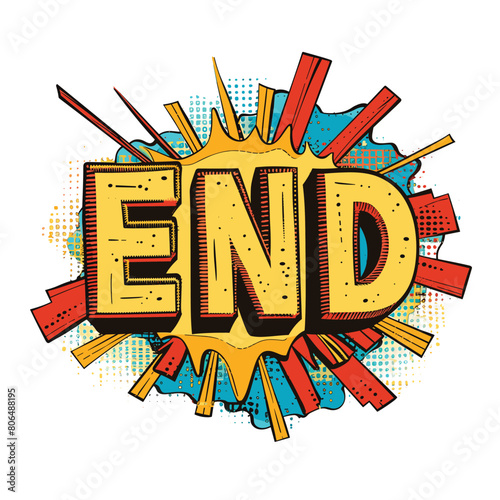 Comic style explosion background featuring word END bold contrasting colors explosion effect announcement conclusion. Text END central part, comic book design, yellow letters red outline pop art