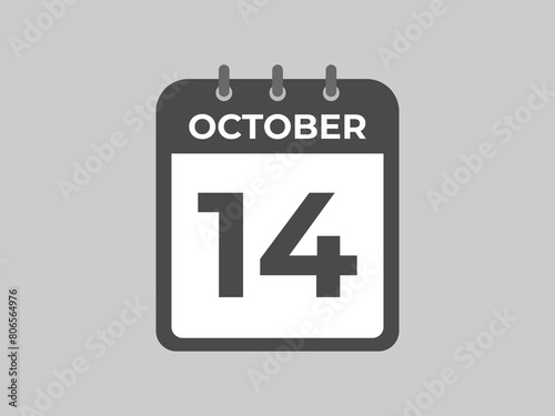 October  14 calendar reminder. 14 October  daily calendar icon template. Calendar 14 October  icon Design template. Vector illustration
