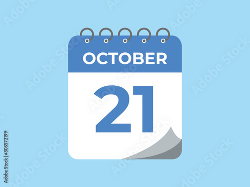 October  21 calendar reminder. 21 October  daily calendar icon template. Calendar 21 October  icon Design template. Vector illustration
