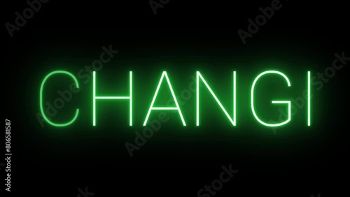 Flickering neon green glowing changi text animated on black background photo