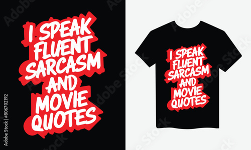 Funny Quotes Typography T-Shirt Design