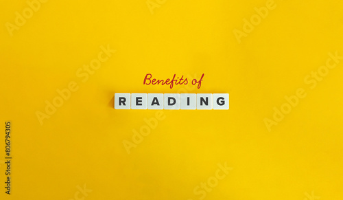 Reading Benefits Banner. Text on Block Letter Tiles and Cursive Font on Yellow Background. Minimal Aesthetics.