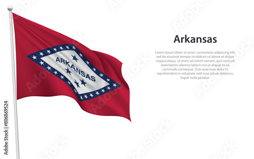 Isolated waving flag of Arkansas is a state United States