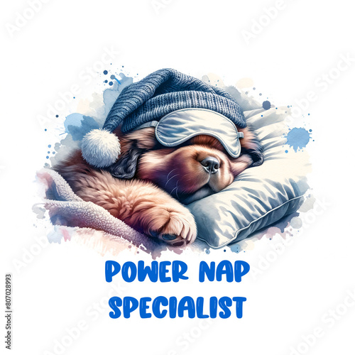 Portrait of Cute baby sleeping dog with nightcap and funny quote Power Nap specialist as T- shirt print, world sleep day poster, pillow design 