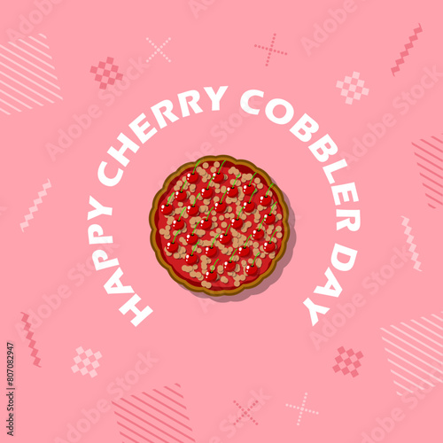 National Cherry Cobbler Day event banner. Top view of cherry cobbler cake on pink background to celebrate on May 17th