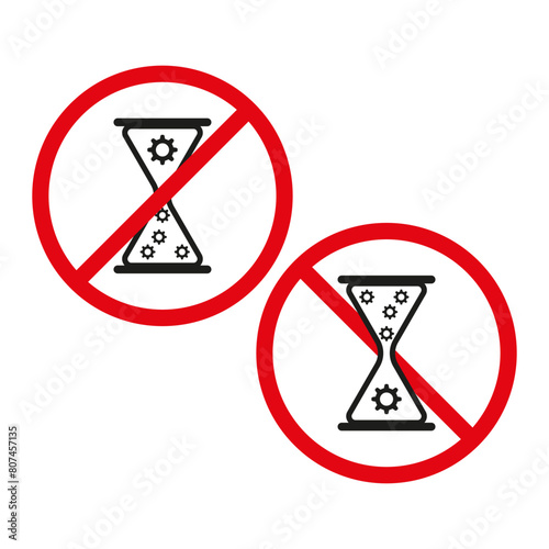 No time wasting allowed. Vector hourglass prohibition signs. Productivity and efficiency concept.