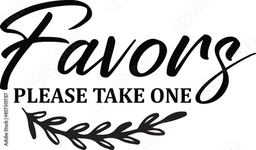 Favors please take one Svg Design