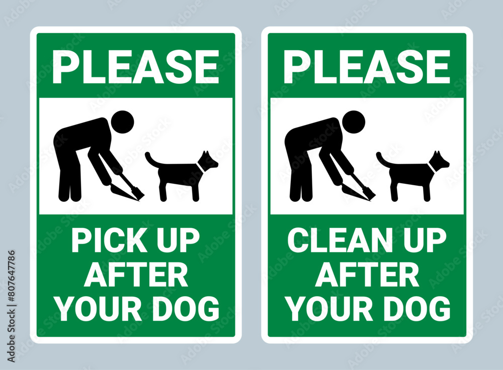 Pick Up After Your Dog Sign and Clean Up After Your Dog Sign Pick Up After Your Dog Sign and Clean Up After Your Dog Sign