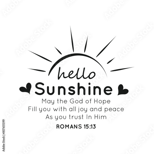 Bible Verse. Christian faith for print or use as poster, card, sticker or T Shirt