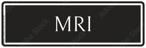 Magnetic resonance imaging (MRI) sign