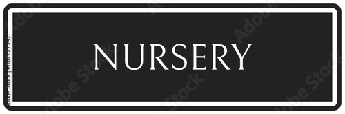 Nursery sign