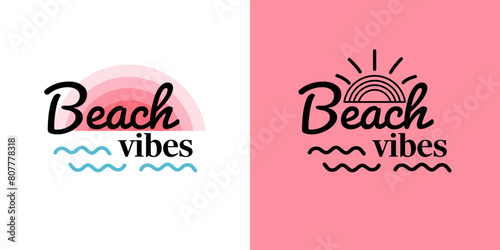 Summer mood. Summer lettering. Inscription beach vibes for cards, posters, printing on T-shirts.

