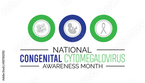 National Congenital Cytomegalovirus awareness month observed every year in June. Template for background, banner, card, poster with text inscription.