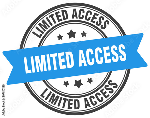 limited access stamp. limited access label on transparent background. round sign