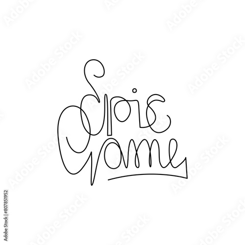 Epic game calligraphic inscription hand lettering continuous line drawing, design template. Creative typography for small tattoo, print for clothes greeting card, gift poster, banner etc. (ID: 807851952)