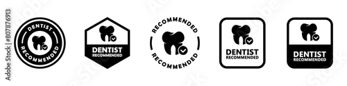 Dentist Recommended - vector signs for oral care product label.