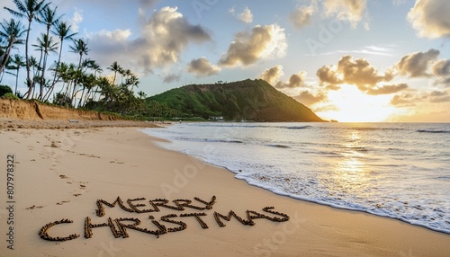 Island Greetings: Merry Christmas Written in Sunset Sand on Hawaiian Shores