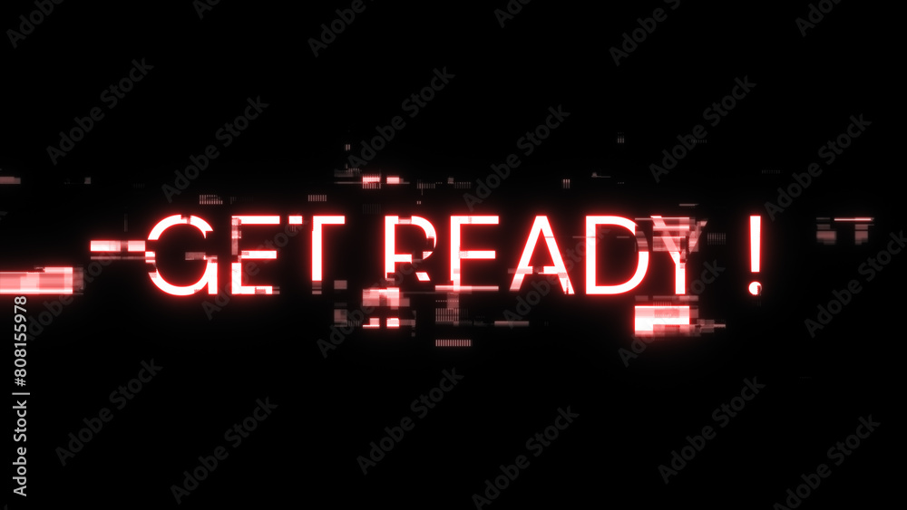 3D rendering get ready text with screen effects of technological glitches 3D rendering get ready text with screen effects of technological glitches