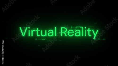 3D rendering virtual reality text with screen effects of technological glitches