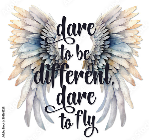
Inspirational quotes, Empowering quotes, Women quotes Dare to be different, dare to fly, Motivational quotes  with watercolor colorful wings