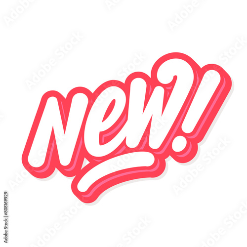 New. Vector lettering promotion sticker.