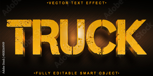 Worn Orange Truck Vector Fully Editable Smart Object Text Effect © HUMA