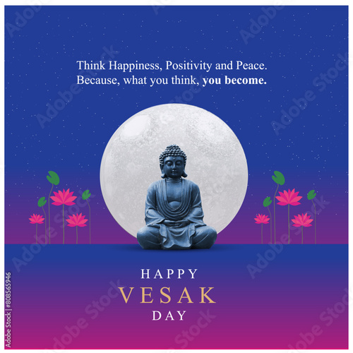 Happy Vesak Day. Social Media Post Design Template. Buddha, Lotus, Moon, Meditation. Buddha Quotes.