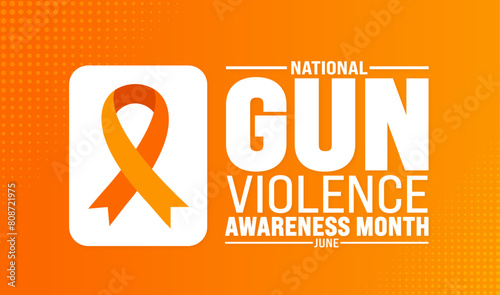 June is Gun Violence Awareness Month background template. Holiday concept. use to background, banner, placard, card, and poster design template with text inscription and standard color. vector