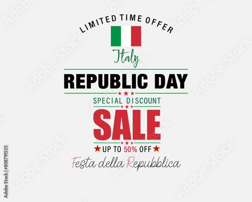 Festa della Repubblica = Republic Day; Holiday design, background with handwriting texts and national flag colors for second of June, Republic day holiday, sales and commercial events in Italy. Vector