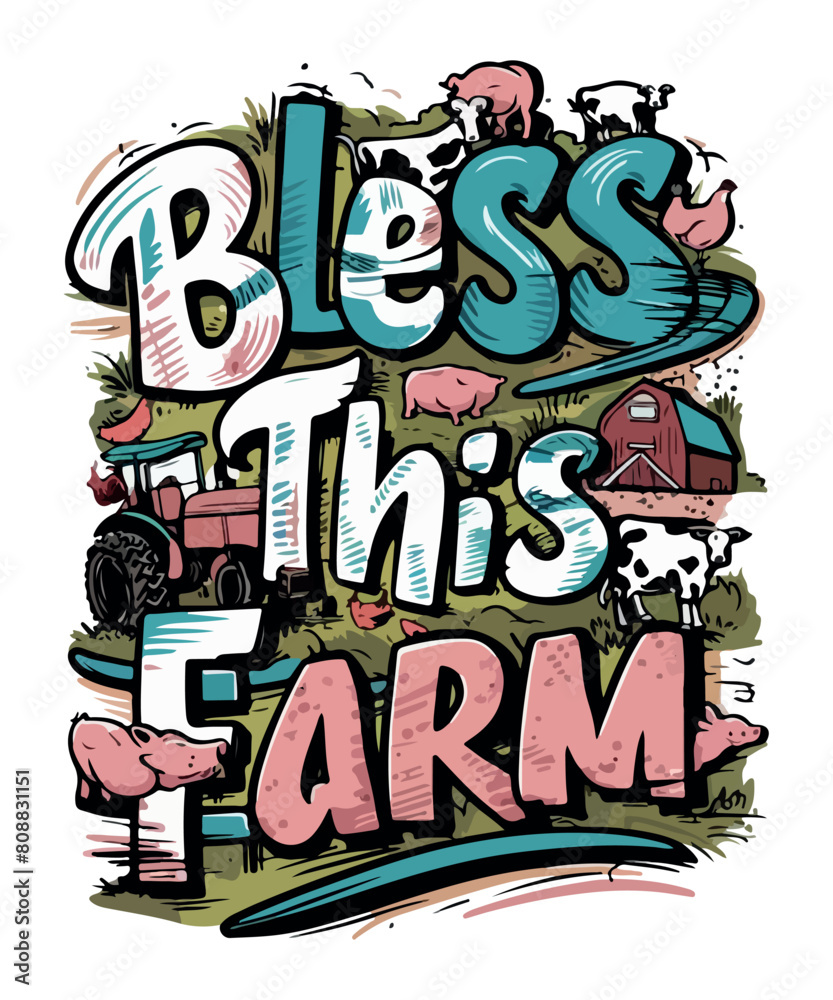 Bless This Farm T Shirt Design