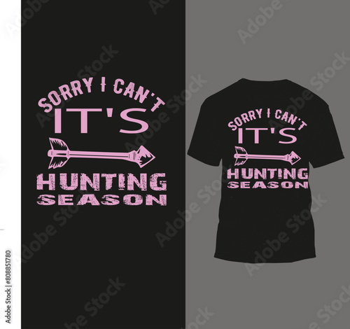sorry i can't it's hunting season