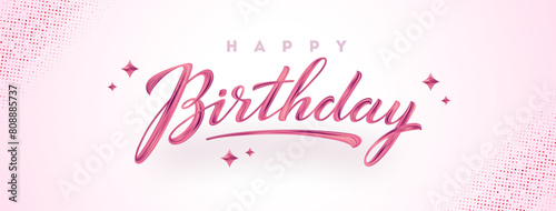 Birthday pink acrylic paint lettering calligraphy. Pink brushstroke calligraphy. Happy birthday type vector design.