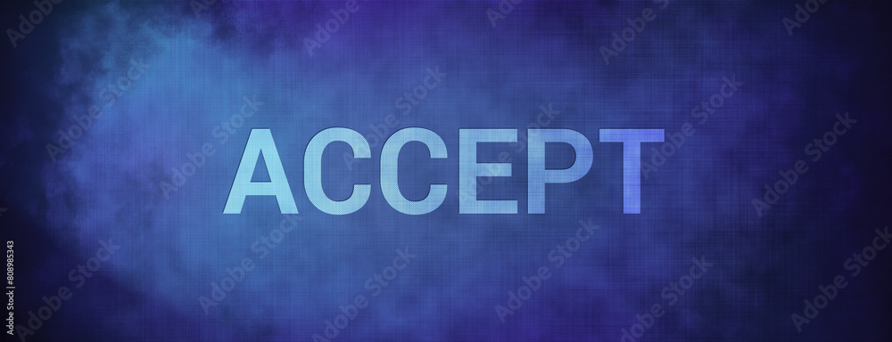 Accept isolated on fabric blue banner background abstract Accept isolated on fabric blue banner background abstract
