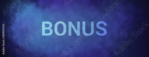 Bonus isolated on fabric blue banner background abstract
