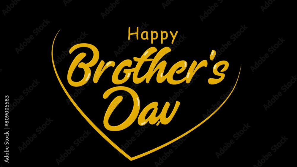 Happy Brother's Day. Handwriting Text with chroma key. 4K footage Yellow Brother Day Calligraphy. suitable for greeting card Happy Brother's Day. Handwriting Text with chroma key. 4K footage Yellow Brother Day Calligraphy. suitable for greeting card