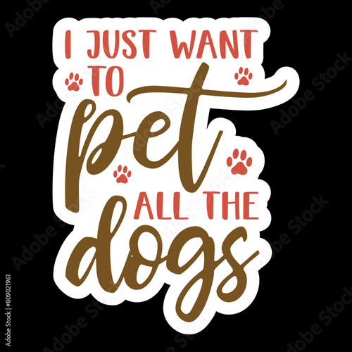 I Just Want To Pet All The Dogs