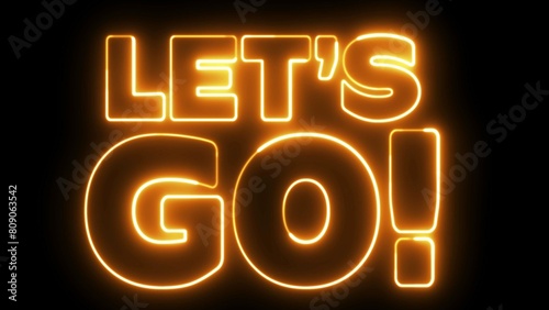 Cuadro en lienzo Let's Go text font with neon light