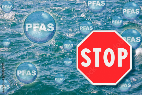 Foto Stop dangerous PFAS Contamination - They are now everywhere - Perfluoroalkyl and