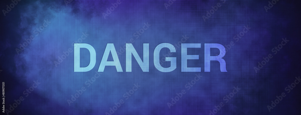 Danger isolated on fabric blue banner background abstract Danger isolated on fabric blue banner background abstract