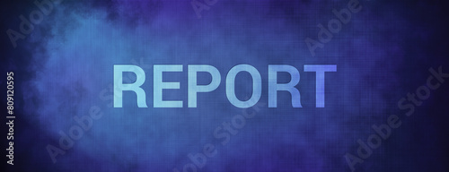 Report isolated on fabric blue banner background abstract