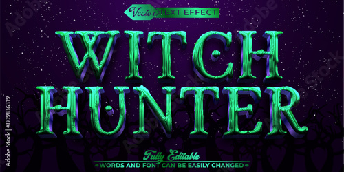 Shiny Green Witch Hunter Vector Editable Text Effect Template