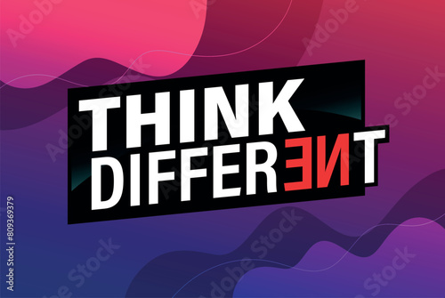 think different poster banner graphic design icon logo sign symbol social media website coupon

