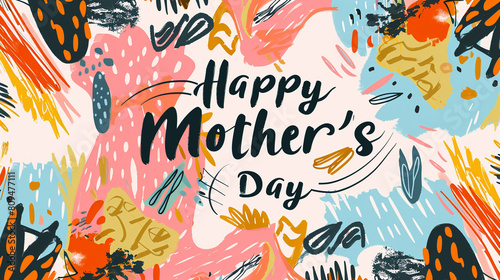 An artistic Mother's Day card featuring abstract designs and "Happy Mother's Day" written in bold, artistic lettering.