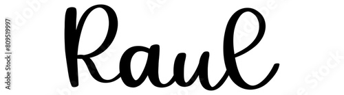 Raul- black color - name written - ideal for websites, presentations, greetings, banners, cards, t-shirt, sweatshirt, prints, cricut, silhouette, sublimation, tag
